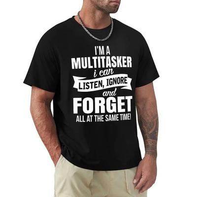 Ich bin ein Multitasker Print T-Shirt mit lustigem Spruch Herren- und Damenmode Grafik-T-Shirt Schwarzes T-Shirt Sommer Kurzarm-Shirts