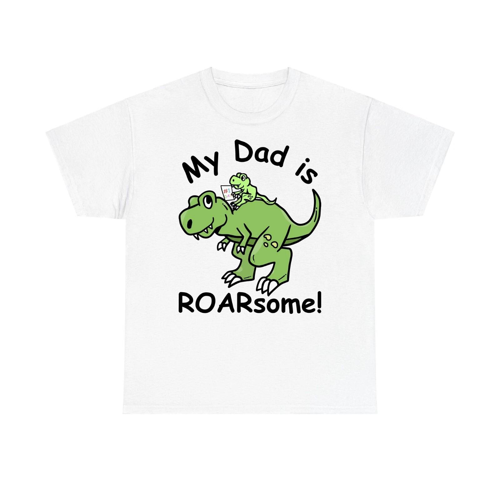 Roarsome dad 100% Cotton T-shirt Mens Womens Tees Top, Dinosaur dad Tee, Dad is roarsome, T-Rex unisex Tshirt S