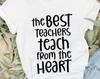 The Best Teachers, Teachers Tshirt, Teachers Shirt, Fun Tshirt, Unisex Jersey Short Sleeve Tee