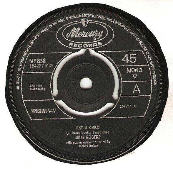 

7inch Record JULIE ROGERS Like A Child MF838 MERCURY 1964 UK Pop Used