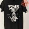 Power Trip Band T-shirt Black Short Sleeve S To 5Xl 100% Cotton CM119 Unisex T-Shirt