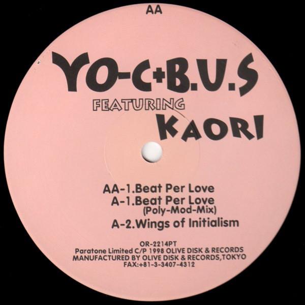 

12inch Record DJ YOC B.U.S. KAORI Beat Per Love OR2214PT Paratone Limite 1998 Japan Dance Electronica Used