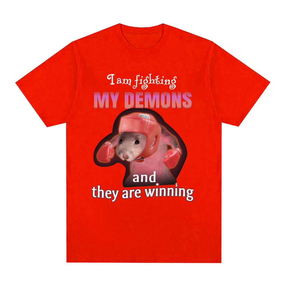 Funny I Am Fighting My Demons and The Are Winning Rat Meme T-shirt Men Fashion Creative T Shirts Short Sleeve Oversized T-shirts