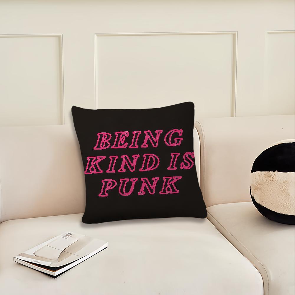 Being Kind is Punk cushion cover Pillow Cover Decoration Room Home Sofa living Office Car Nordic Simplicity