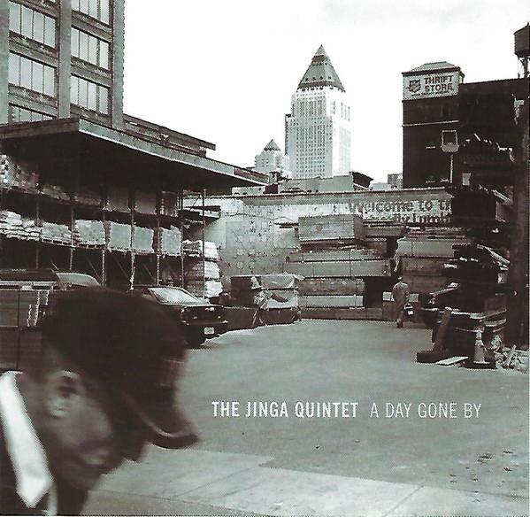 

CD JINGA QUINTET - A DAY GONE BY FSWJ025 Fresh Sound Wor 2003 US Jazz Used
