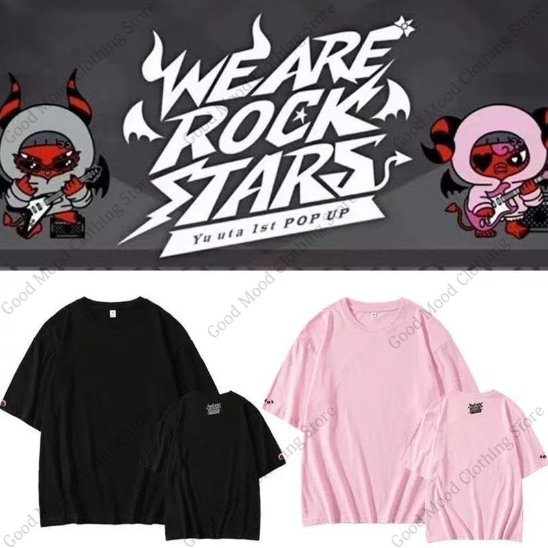 Nakamoto Yuta T Shirt Trend Fashion Yu Uta WE ARE ROCK STARS Print Tshirt Unisex Women Summer Soft Cotton Short Sleeve Tee Tops