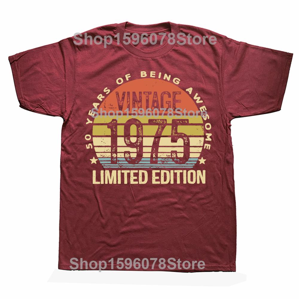 Funny Vintage 1975 Limited Edition 50 Year Old Gifts 50th Birthday T Shirts Men Cotton Humor Streetwear Unisex Loose Clothing