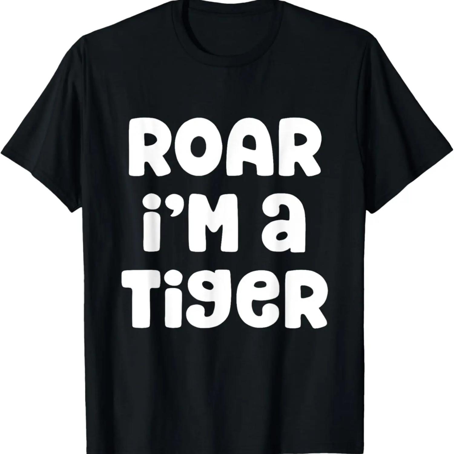 

Roar I m A Tiger Costume Halloween T-Shirt Lazy Easy T-Shirt S чёрный