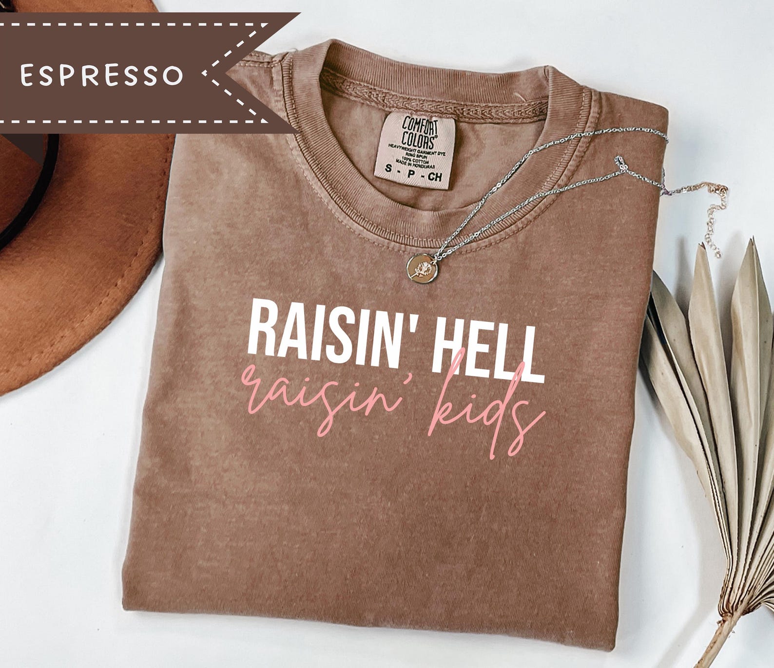 Comfort Colors® Raisin Hell Raisin Kids Graphic Tee, Mother s Day Gift, Sarcastic Funny Mom Tee 3XL