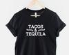 Tacos and Tequila T-Shirt, Cinco De Mayo Shirt, Fiesta Party Graphic Tee, Funny Food Top, Gift for Party Lover
