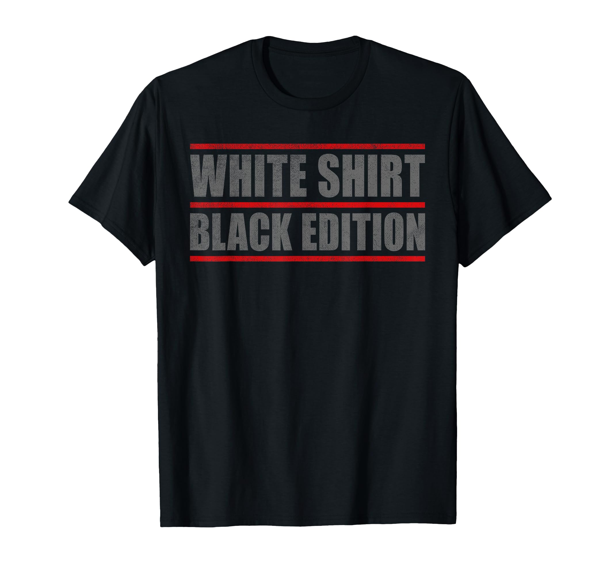 

Sarcastic Funny White Shirt Black Edition T-shirt чёрный