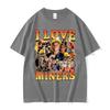90s Retro I Love Miners Fun Meme Tshirt Unisexs Fashion Unisex Gothic Clothing Summer Print 100 Pure Cotton Tshirt Tops