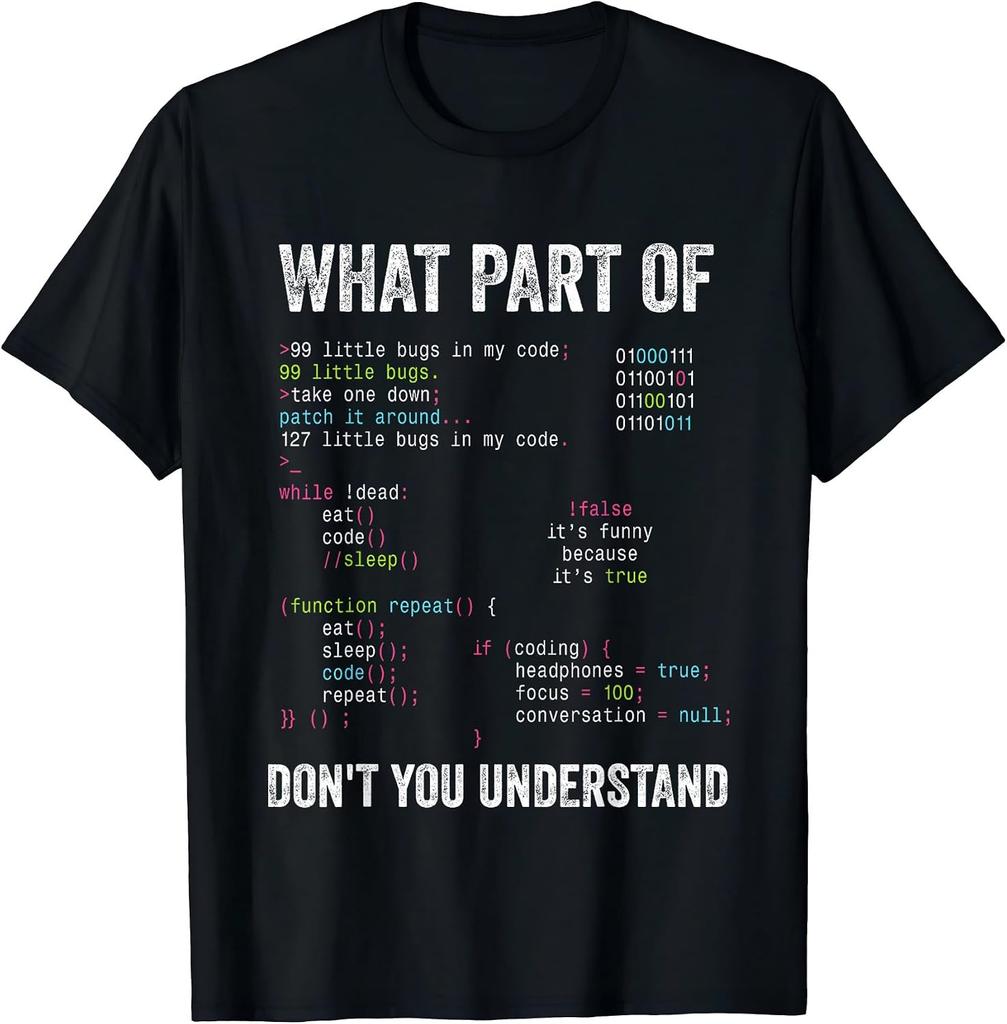 What Part of Don't You Understand Computer Science Lovers T-Shirt