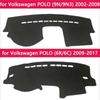 Für POLO 9N 9N3 6R 6C AW 2002 ~ 2020 4 5 6 Anti-Slip Matte Dashboard Abdeckung Pad sonnenschutz Dashmat Teppich Auto Zubehör