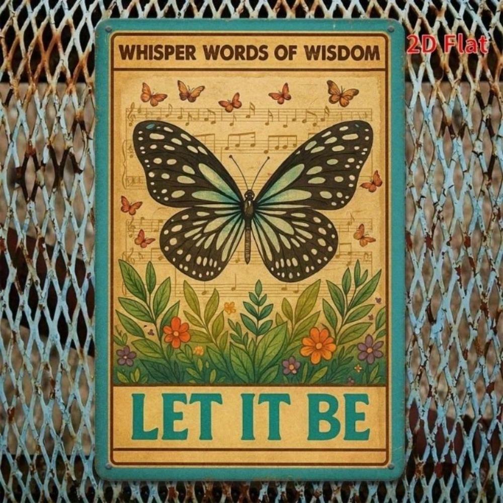 Vintage Metal Sign Butterfly Let It Be Wall Art Decor
