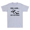 Ooh Look Sky Kittens Funny Bats Lover Cute Novelty Unisexs Short Sleeve Tshirt