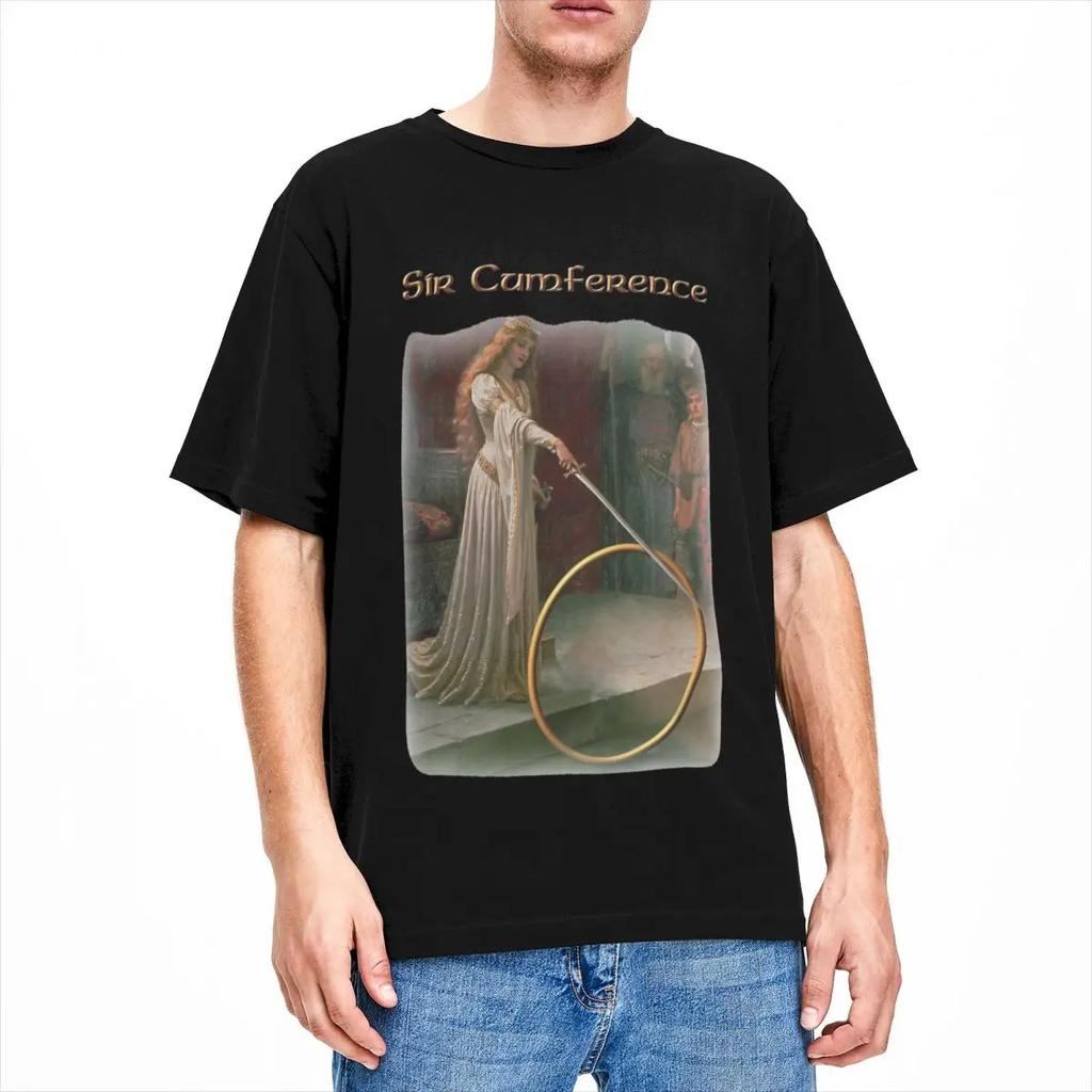 Crazy Medieval Sir Cumference T Shirt Men Women Cotton Fantasy Knight Tees Shirt Printed Clothes