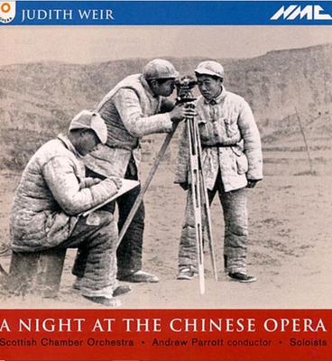 CD SCOTTISH CHAMBER ORCHESTRA, ANDREW  - Weir: Night At Chinese Opera  NMCD060 NMC 1999 UK Classical Used