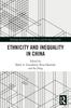 The Ethnicity and Inequality In China Book