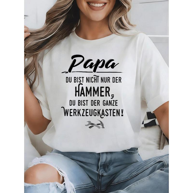 T-Shirt with Text 'Papa Du Bist Nicht Nur Der Hammer'[ Language, Black for Men Women Unisex All Season Funny T-Shirt, 180g