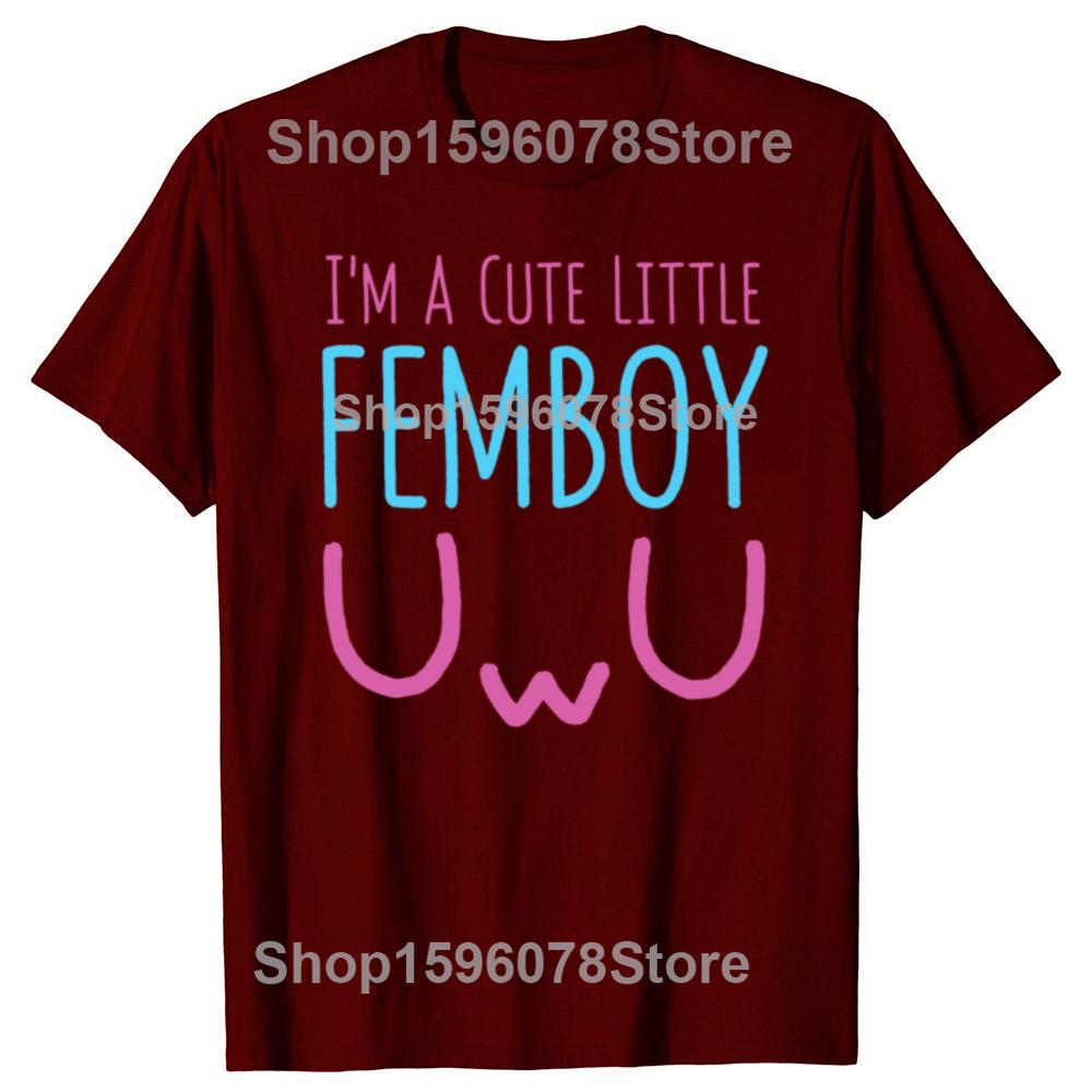 Funny I'm A Cute Little Femboy T-Shirt Graphic T Shirts Men Women Humor Streetwear Tee Shirt Short Sleeve Unisex Loose Clothing
