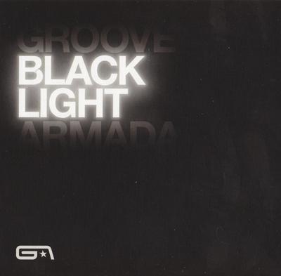 CD GROOVE ARMADA - Black Light GABLCD1 WORKit! 2010 Evropa Tanec & Elektronická hudba Použité