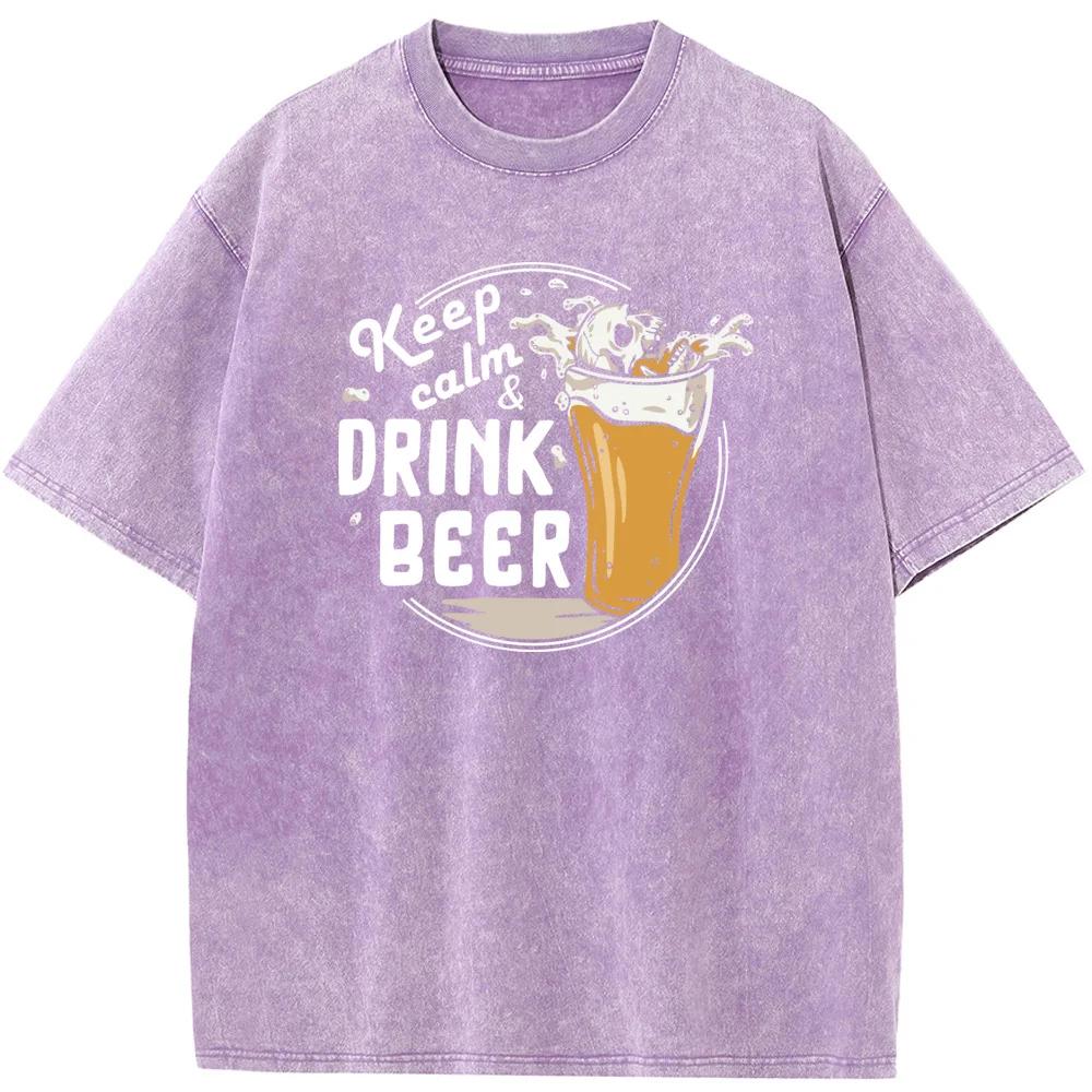 Keep Calm Drink Beer Printed Men's T-Shirt Men Women Casual Fashion Oversized T-shirt 90s Vintage Washed old T-shirt