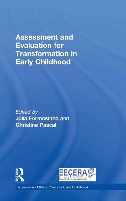 The Assessment and Evaluation for Transformation In Early Childhood Book