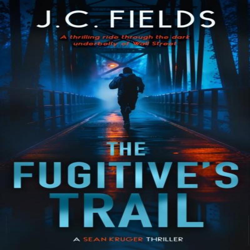 The Fugitives Trail by J.C. Fields Paperback Book 9781036706463