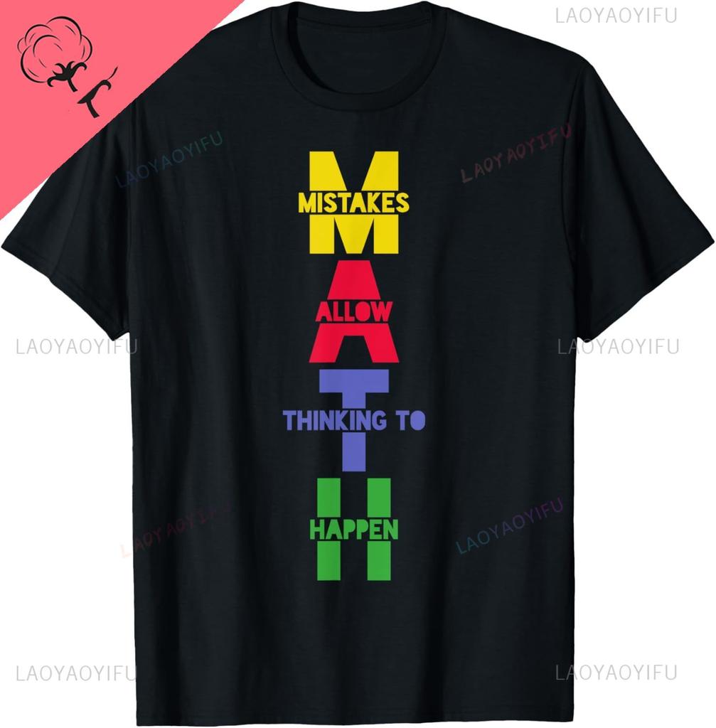 Math Saying Student Teacher TShirt Custom Printed Graphic T Shirts Print on DeUnisexd Unisexs Clothing Cotton Ropa Hombre