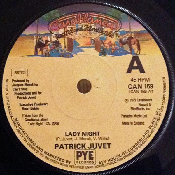 7inch Record PATRICK JUVET - Lady Night CAN159 Casablanca 1979 UK Soul/Funk Used