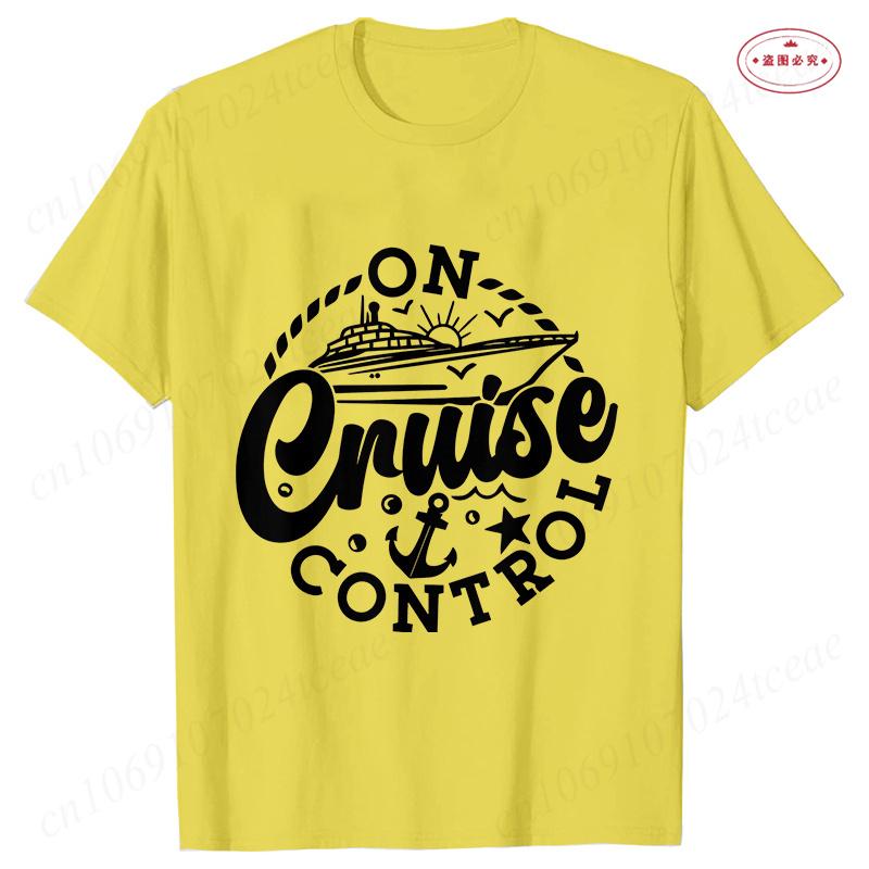 On Cruise Control Tshirts Summer Holiday Vacation Party Y2k Tops Family Matching Short Sleeve Tees Trip Travel Unisex Clothing