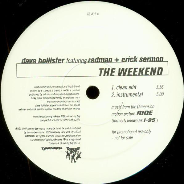 

12inch Record DAVE HOLLISTER REDMAN ERICK SERM The Weekend TB437 Tommy Boy 1997 US SoulFunk Used