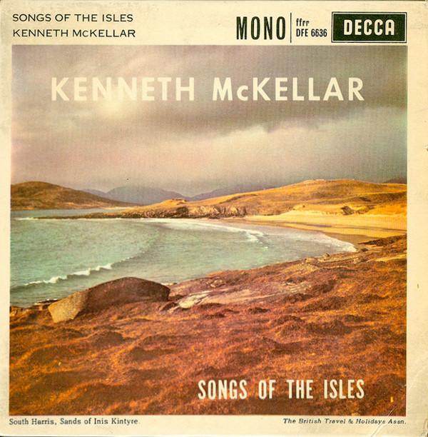 

7inch Record KENNETH MCKELLAR - Songs Of The Isles DFE6636 Decca 1960 UK Country/Folk Used