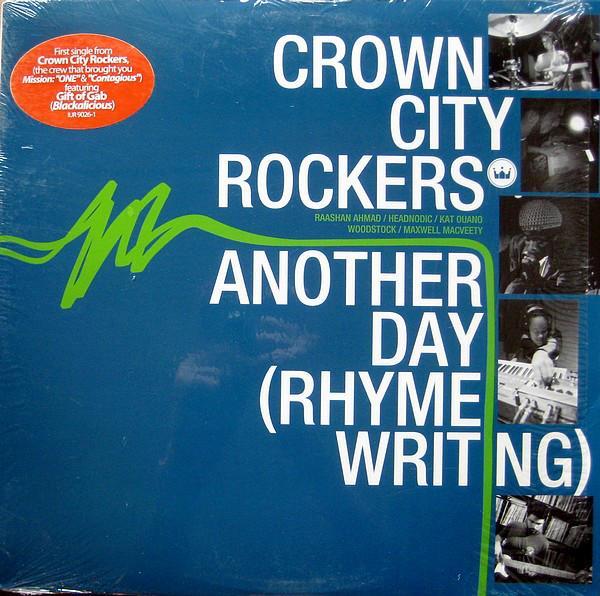 

12inch Record CROWN CITY ROCKERS - Another Day (Rhyme Writing) IUR90261 Insiduous Urban 2004 US Rap & Hip-Hop/R&B Used