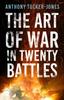 Libro The Art of War In Twenty Battles