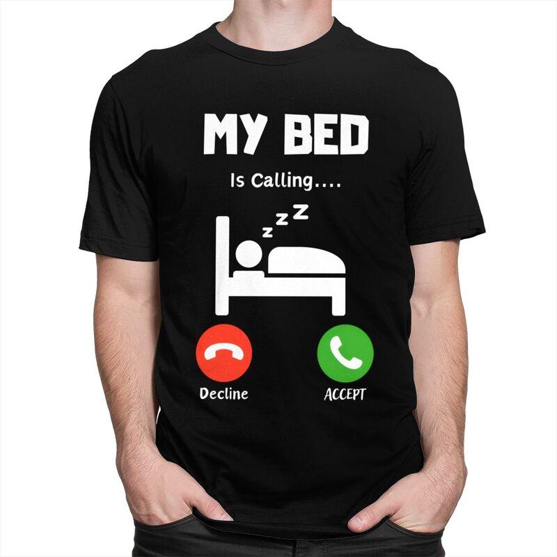 Mens My Bed Is Calling T Shirts ShortSleeve Cotton Tshirts Anniversary Birthday Gift Leisure Tees Clothing