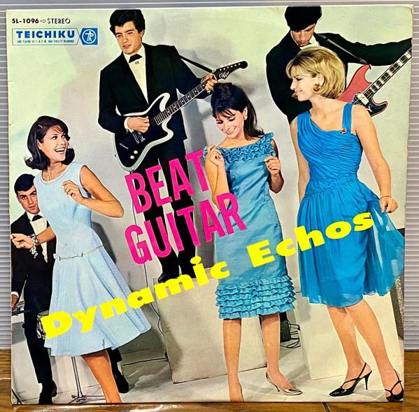

LP Record DYNAMIC ECHOES Beatguitarnosubete SL1096 1964 Japan Japanese PopRock