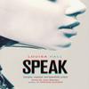 Speak by Louisa Hall Paperback Book 9780356506098