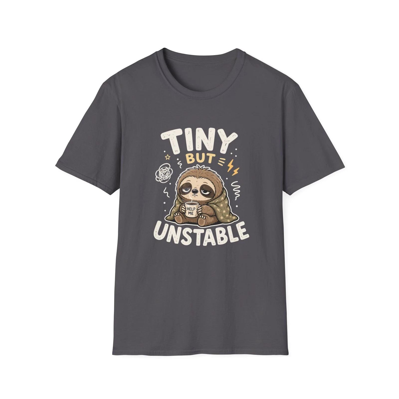 Tiny But Unstable sloth illustration Children s Children s T Children s T-shirt | Cute sarcastic funny tee 100