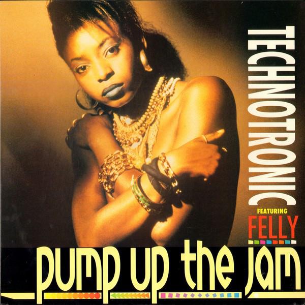 12inch Record TECHNOTRONIC, FELLY - Pump Up The Jam V19701 SBK Records 1989 US Dance & Electronica Used
