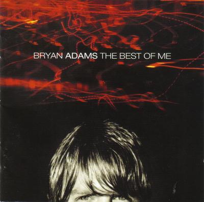 CD BRYAN ADAMS  The Best Of Me 4905132 AM 1999 UK Rock Used