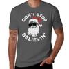 Santa Dont Stop Believin Tshirt Plus Size Outdoor Casual Top