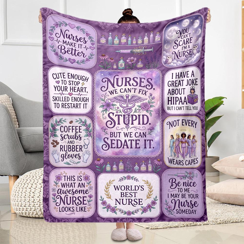 Nurse Humor Quotes Blanket Warmthful Decor Perfect for Livingroom Sofa Office Four Seasons Multipurpose Stylish Decor