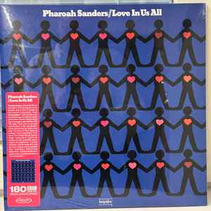 

LP Пластинка PHAROAH SANDERS - Love In Us All (180г) 700237 Impulse! 2024 Европа Джаз