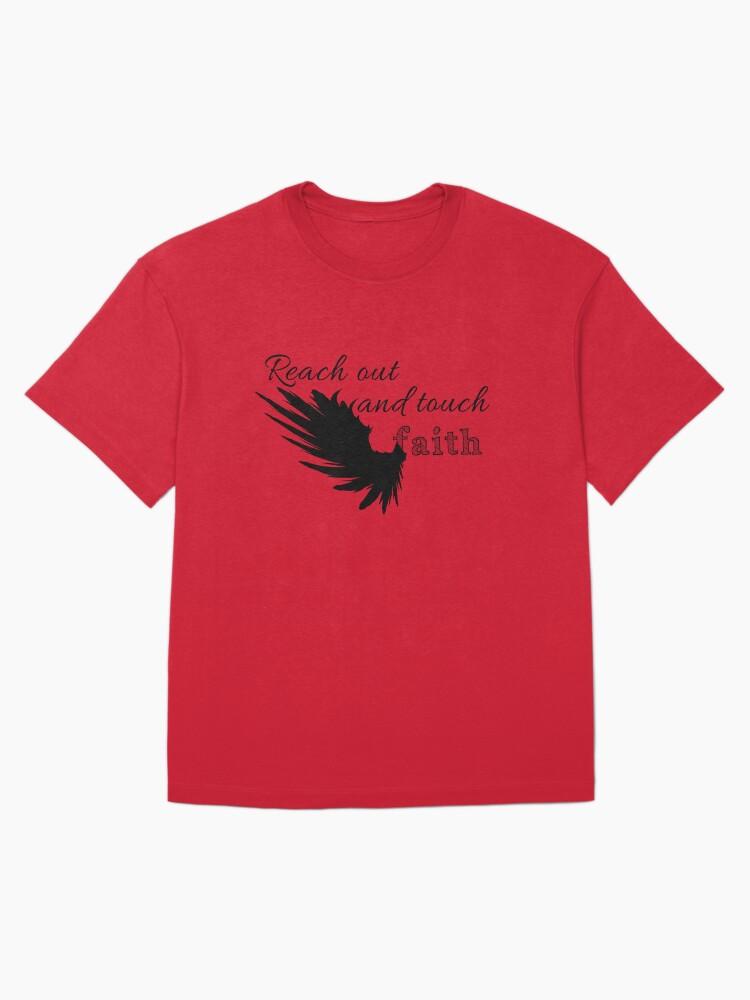 Reach out and touch faith Oversized T-Shirt