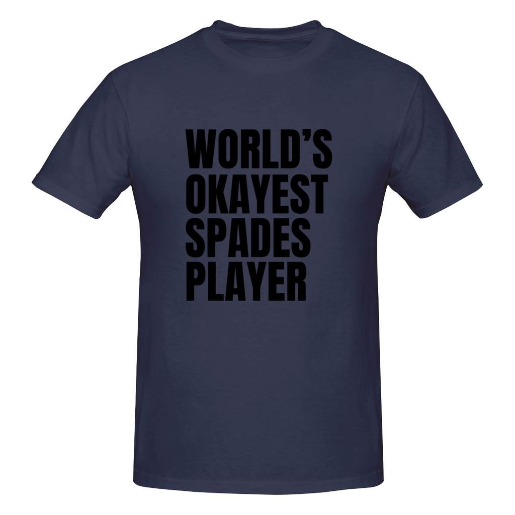 World S Okayest Spades Player Black Trendy Tshirt Sweetcool Girlish Feeling Double Edging Basic Tee