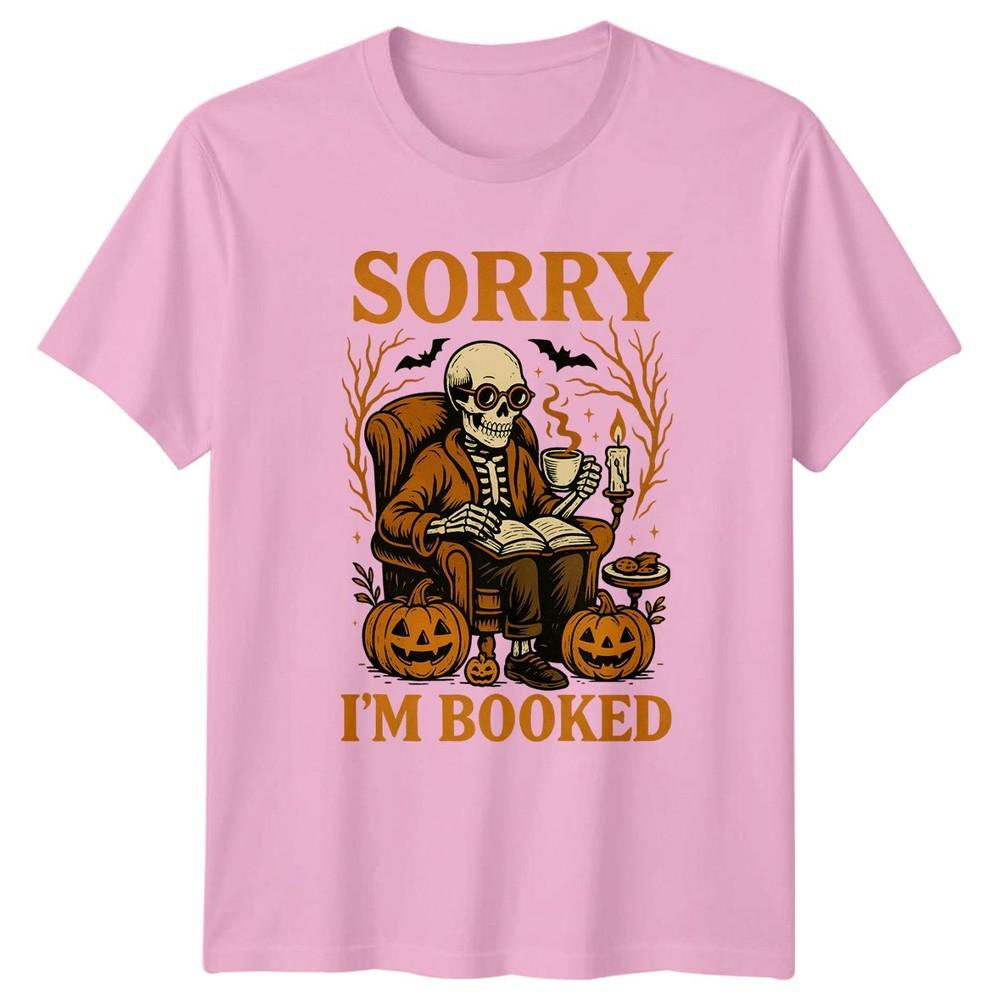 Sorry Im Booked TShirt Book Lovers Halloween Halloween Gift For Him And Her