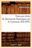 Het Boek Nouveau Choix De Documents Historiques Sur Le Limousin (Ed.1895)