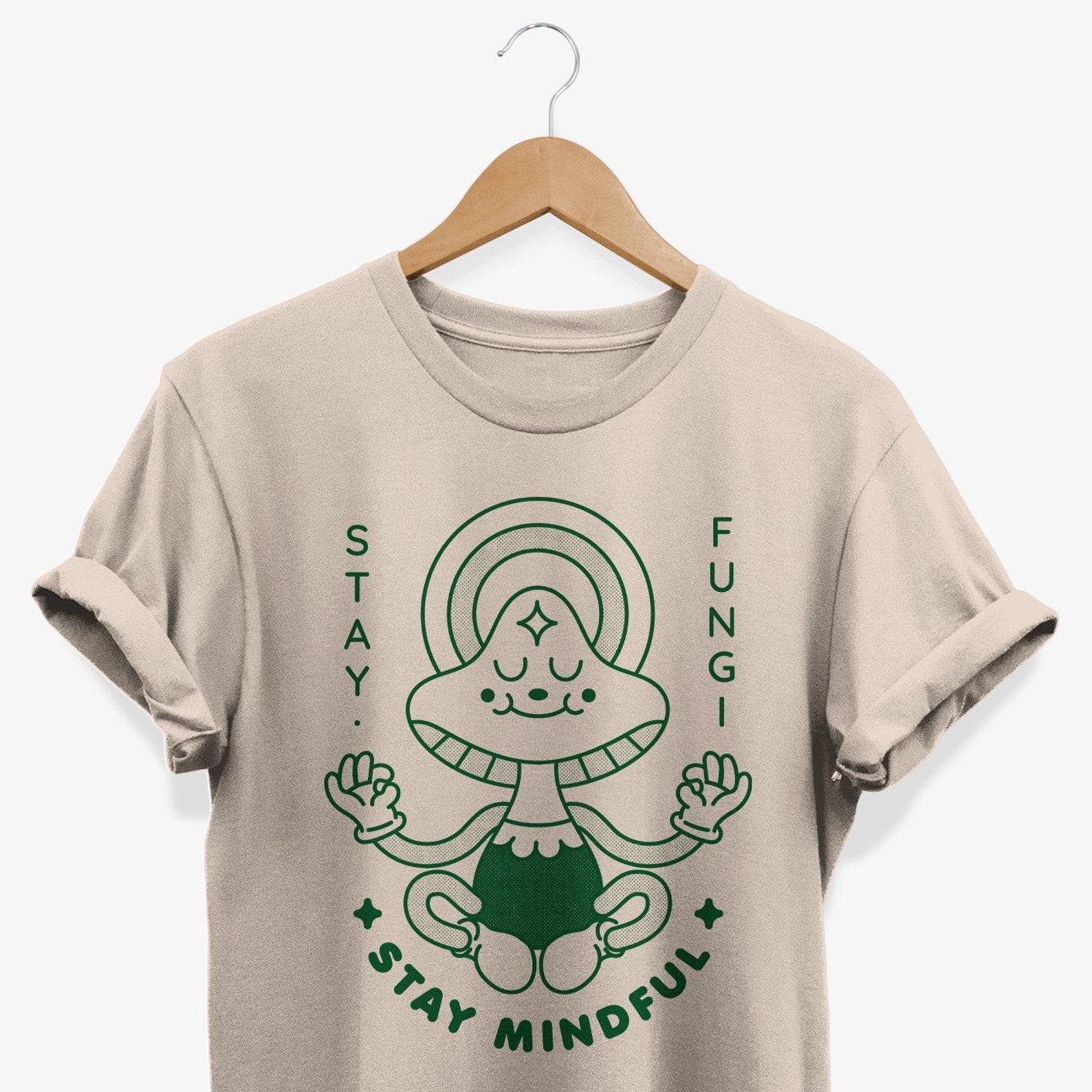 Stay Fungi Stay Mindful T-shirt | Retro Meditation Graphic Tee | Mushroom Yoga Lovers Gifts S
